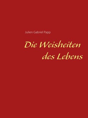cover image of Die Weisheiten des Lebens